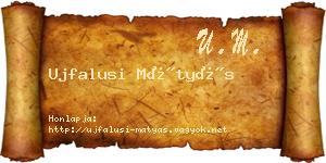 Ujfalusi Mátyás névjegykártya